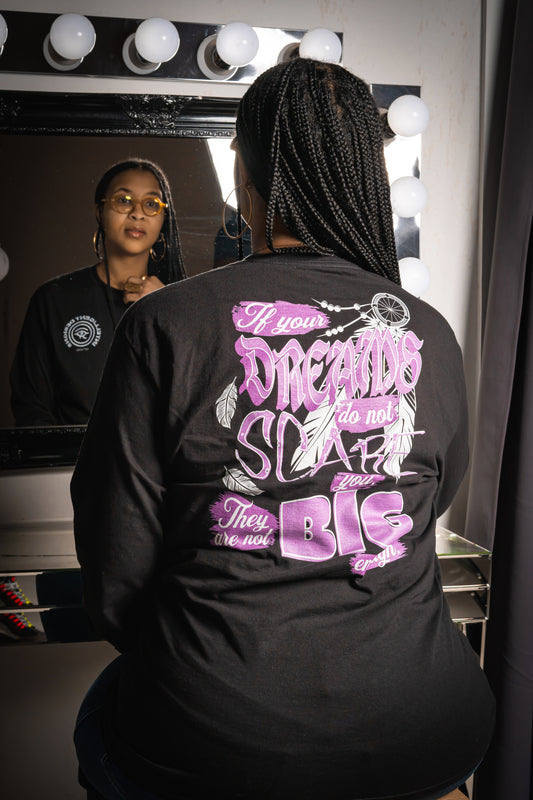 Dream Bigger Long Sleeve